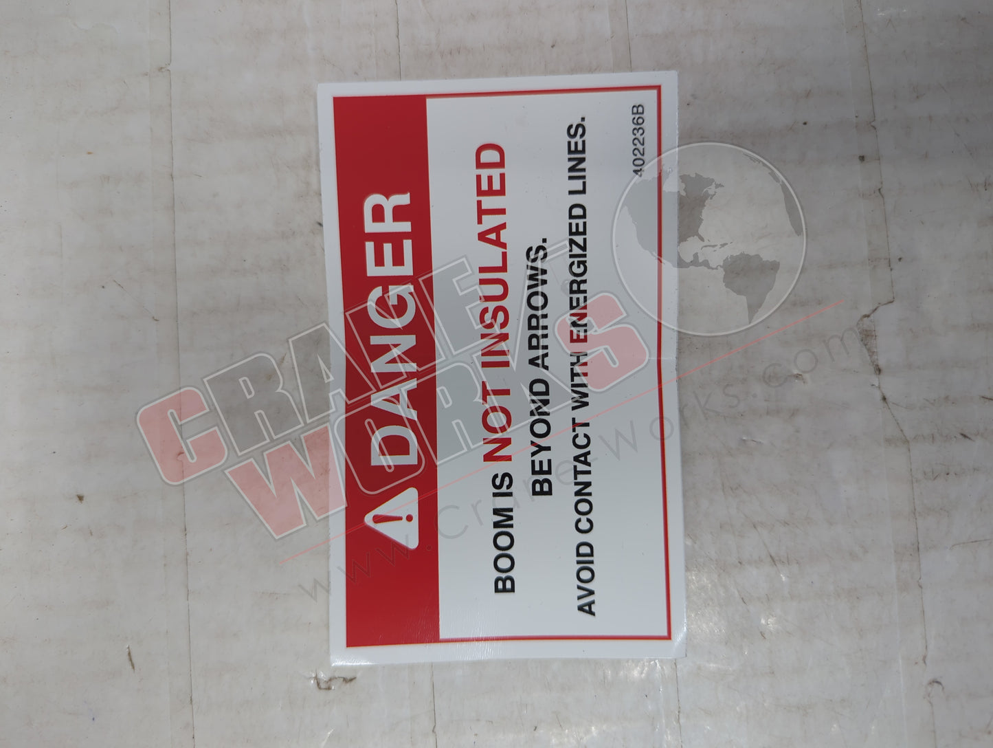 402236TU | New Decal, Boom Not Insulated Beyond