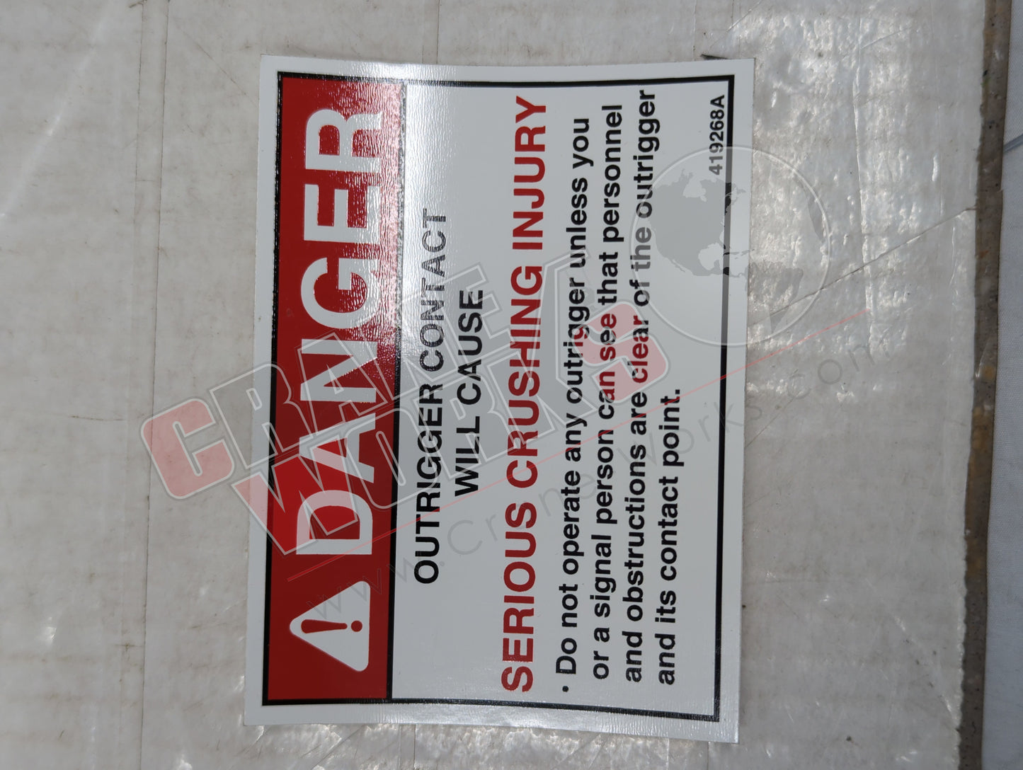 419268TU | New Decal Outrigger Do Not Operate