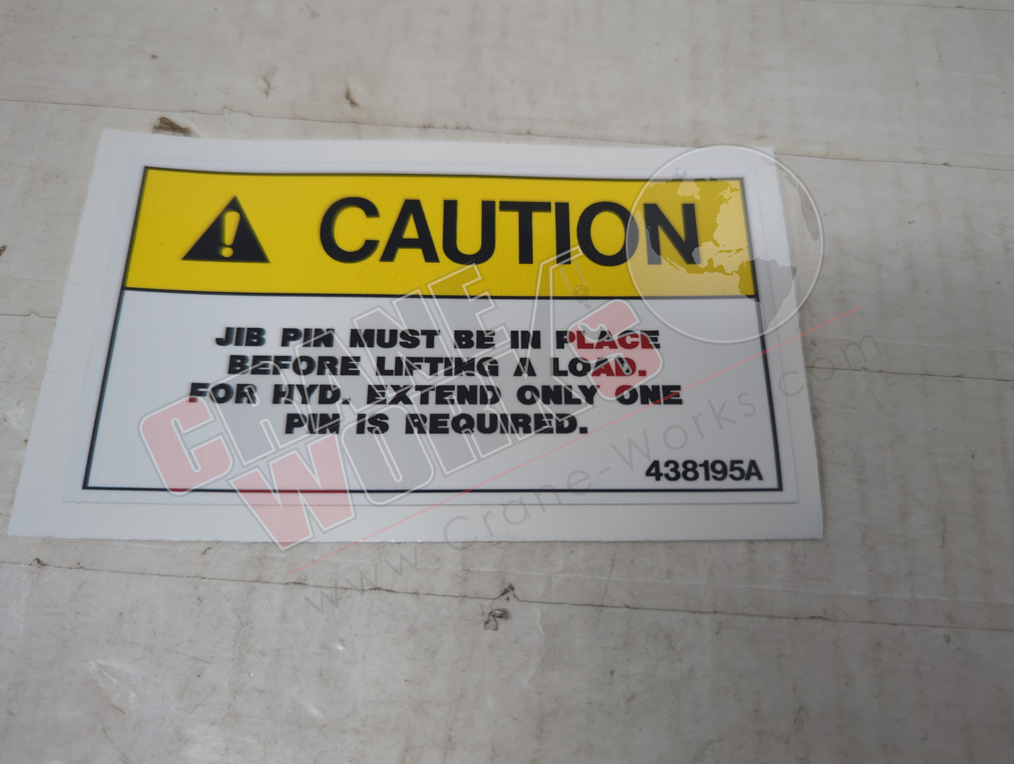 438195TU | New Caution Decal