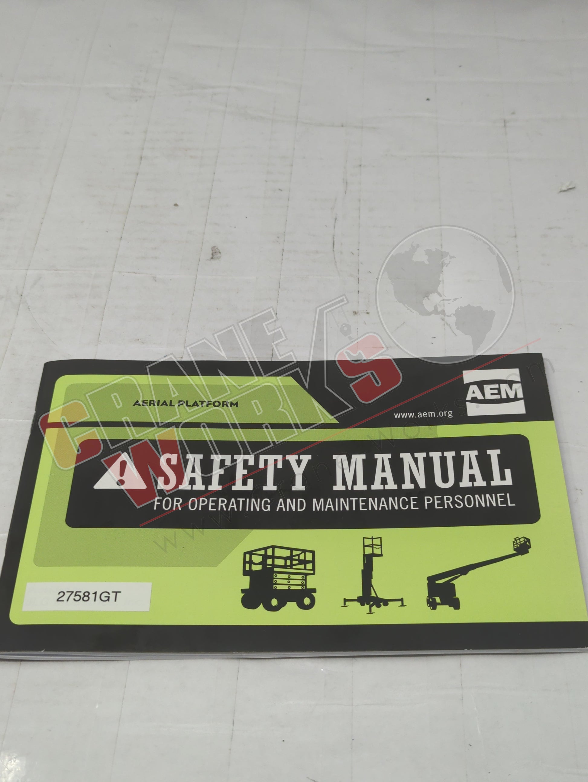 27581GT | New Manual, Aem Safety *Note* – CraneWorks