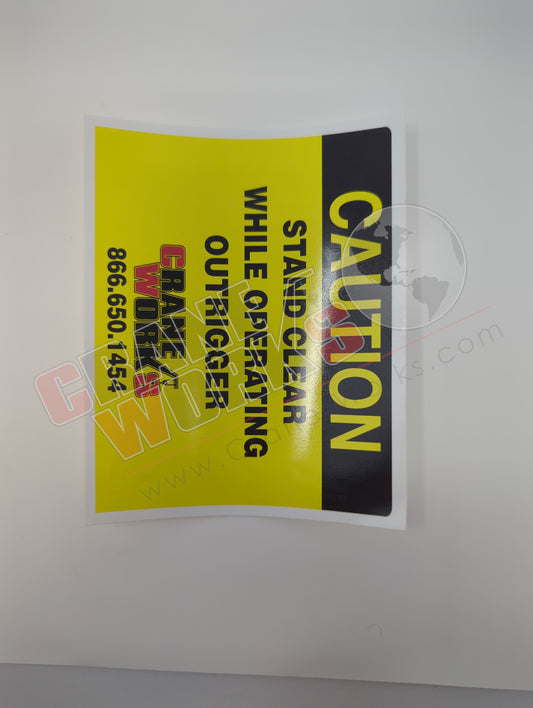 DCL-1000 | New Decal 4 X 5 Stand Clear Outrigger