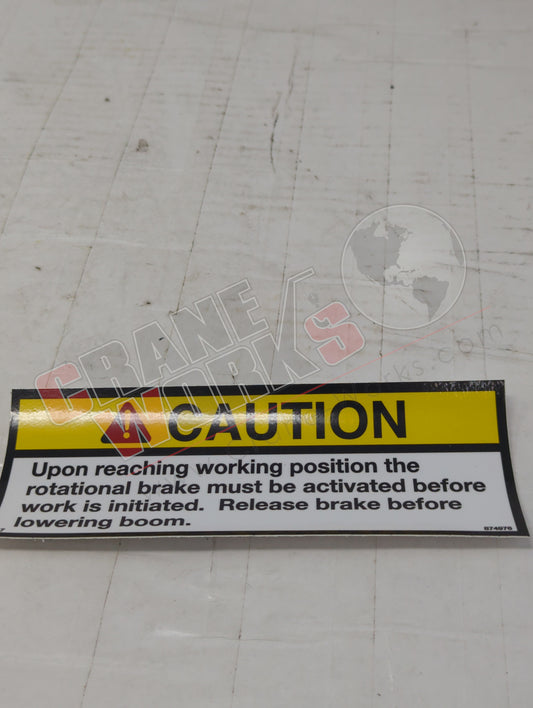 874976 | New Decal - Caution Rot Brake