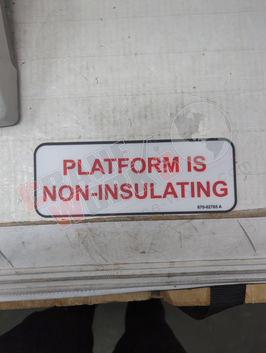 067002765 | New Info Non-Insulating Platform *See Comments*